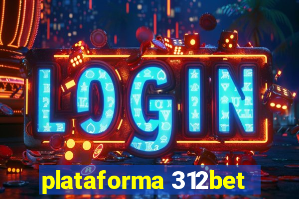 plataforma 312bet